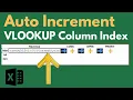 Auto Increment VLOOKUP COLUMN INDEX in Excel