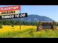 21 AMAZING Things To Do In Flagstaff AZ 3 Things To AVOID