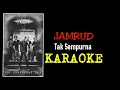 Download Lagu Jamrud -Tak sempurna (karaoke)