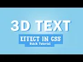 How to Create a CSS 3D Text Effect Quick Tutorial