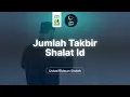 Download Lagu Hadis-hadis Ramadhan (34): Shalat Idul Fitri - Jumlah Takbir Shalat Id
