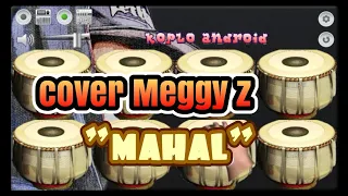 Download cover Meggy z MAHAL kendang android MP3