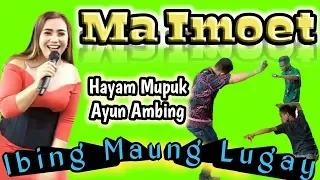 Download Ibingna Mantap // Hayam Mupuk Lanjut Ayun Ambing // Ma Imoet MP3