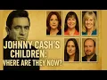 What Really Happened to Johnny Cash s 5 Children The Untold Family Story