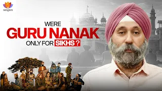 Nanak Panth: The Tradition That Existed Before Sikhism Had a Name | Amardeep Singh
