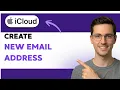 How to Create a New iCloud Email Address 2026 Full Guide