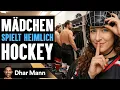 Lagu Ein Mädchen SPIELT HEIMLICH HOCKEY | Dhar Mann Studios