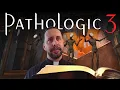 Pathologic 3 Spiritual Review