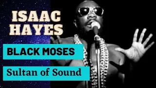 Download Isaac Hayes: The Sultan of Sound| House of Nostalgia MP3