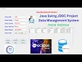 Java Swing Project CRUD operations How to manage Data Base