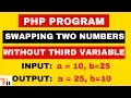Swapping Two Numbers Without Using Third Variable in PHP