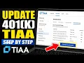 How to update your 401 k investment lineup with TIAA - Step By Step