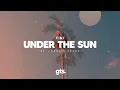 Download Lagu Fini - Under The Sun feat. Francis Skyes  (Lyrics)