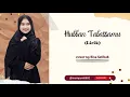 Download Lagu Hubban Tabassamu Lirik Cover by Risa Solihah