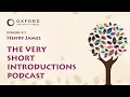 Henry James The Very Short Introductions Podcast Episode 41