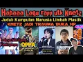 Lagu Kocak! Lagu Rapp untuk Knetz, Oppa overdose plastik, Knetz jadi trauma buka HP gegara Neti+62