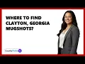 Where To Find Clayton Georgia Mugshots