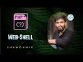 web shell in detail - Ethical hacking Auouymons