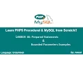 PHP Procedural MySQLi Lesson 46 Prepared Statement Bounded Parameters Examples