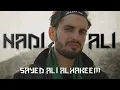 NADI ALI | SAYED ALI ALHAKEEM | 4K ENGLISH LATMIYA/NOHA | نادِ علي- السيد علي الحكيم