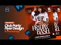 Club Party Flyer Design in Photoshop Photoshop Tutorial