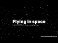 DBB100 Creative Programming 2024 - Challenge 2 Flying in Space
