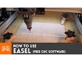 How to use Easel free CNC software I Like To Make Stuff