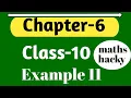 Chapter Number 6 Example Number 11 Triangles Ch-6 Example 11 Class 10