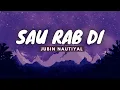Download Lagu SAU RAB DI LYRICS | Jubin Nautiyal | Manan Bhardwaj | Purvashi Grover | Lyrics Maker |