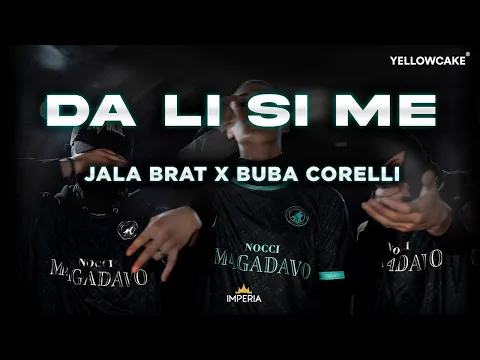 Download MP3 Jala Brat & Buba Corelli - DA LI SI ME