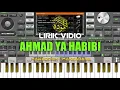 Download Lagu 🎙Karaoke Ahmad Ya Habibi💞 || ORG 2021