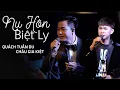 Lagu Nụ Hôn Biệt Ly - Quách Tuấn Du \u0026 Châu Gia Kiệt | Ca khúc hit đình đám những năm 2000