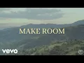 Download Lagu I AM THEY - Make Room (Official Lyric Video)