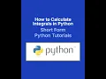 How to Solve Integrals in Python with SymPy