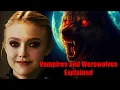 Vampires Werewolves from Twilight Explained