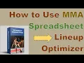 How to use MMA Spreadsheet Lineup Optimizer Tool