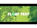 Float Fest 2015 Recap