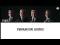 Hijjaz - Permaisuri Hatiku LIRIK