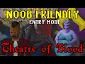 OSRS The only TOB entry mode guide you need FOR NOOOBS