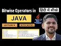 Bitwise Operators in Java with examples Hindi Java Tutorial for Beginners Amit Thinks