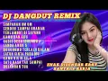 Lagu DJ DANGDUT REMIX TERBAIK FULL ALBUM