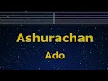 Karaoke♬ Ashurachan - Ado 【No Guide Melody】 Instrumental, Lyric