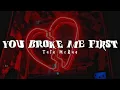 Lagu Tate McRae - you broke me first (Lyrics)