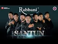 Download Lagu RABBANI - Santun (Music Video)
