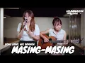 Download Lagu MASING MASING - ERNIE ZAKRI, ADE GOVINDA | LIA MAGDALENA FT TAMI AULIA