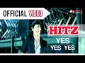 Download Lagu Hitz - Yes Yes Yes ( Official Video )