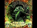 Rob Zombie - The Triumph of King Freak (A Crypt of Preservation and Superstition)