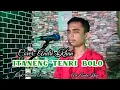 Download Lagu LAGU BUGIS 🔴VIRAL ~ITANENG TENRI BOLO~Cipt : Ahmad Ridha~Cover : Andri khan~Musik : Andri khan