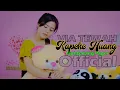 KAPEHE HUANG - VIA TEWAH cipt GATANG PAGER M/V OFFICIAL