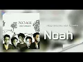 Download Lagu Hidup Untukmu Mati Tanpamu # Noah # HD Audio